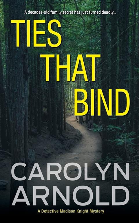 Ties That Bind (Detective Madison Knight Series)