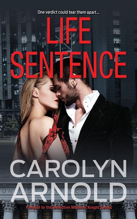 Life Sentence (Detective Madison Knight)