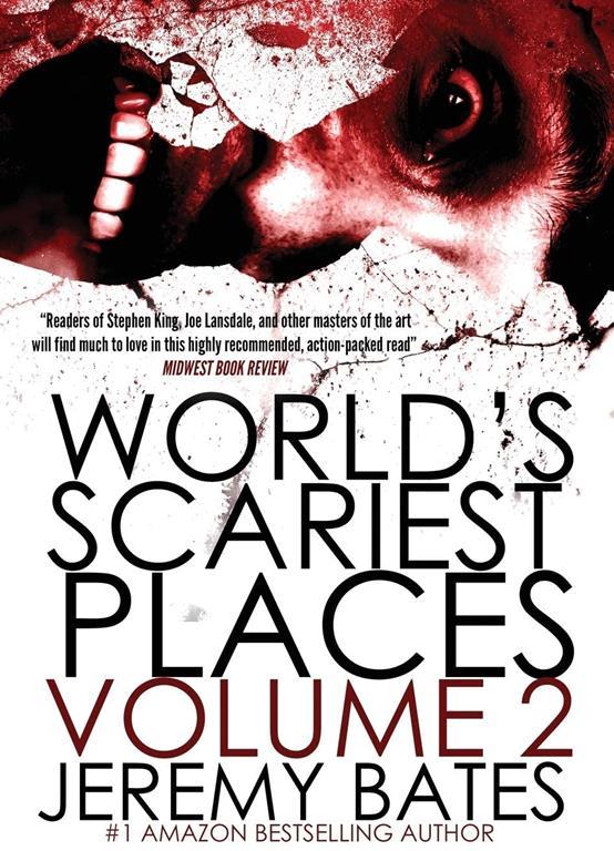 World's Scariest Places: Volume Two: Helltown &amp; Island of the Dolls