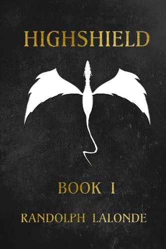 Highshield: Book 1 (Volume 1)