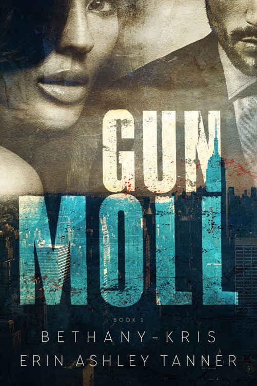 Gun Moll (Volume 1)