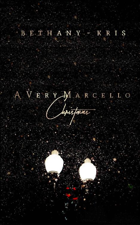 A Very Marcello Christmas (Filthy Marcellos) (Volume 5)