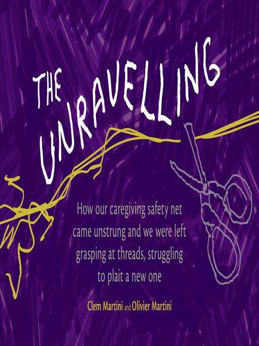 The Unravelling