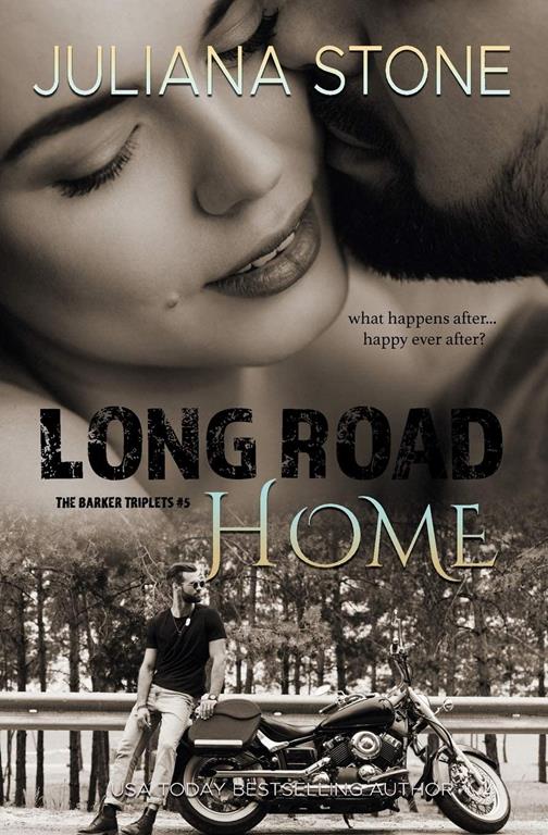Long Road Home (The Barker Triplets)