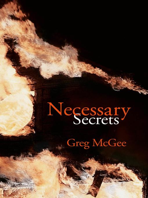 Necessary Secrets