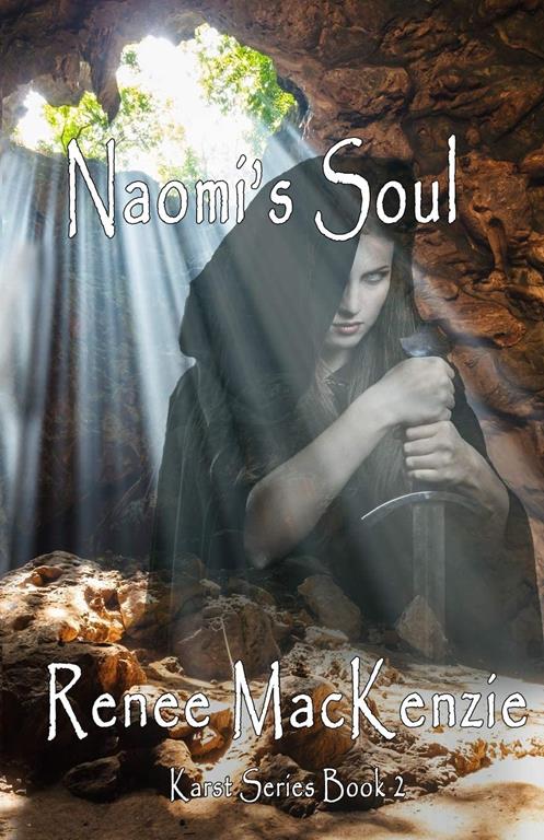 Naomi's Soul (Karst) (Volume 2)