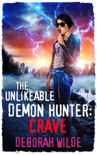 The unlikeable demon hunter : Crave