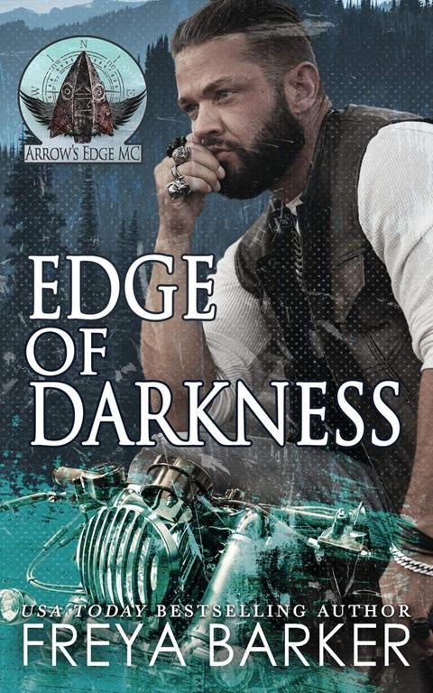 Edge Of Darkness (Arrow's Edge MC)