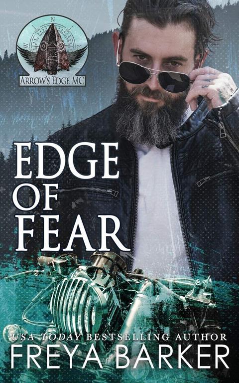 Edge Of Fear (Arrow's Edge MC)