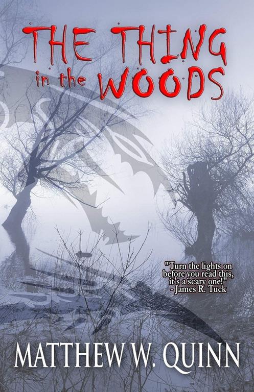 The Thing in the Woods