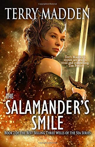 The Salamander's Smile (Three Wells of the Sea)