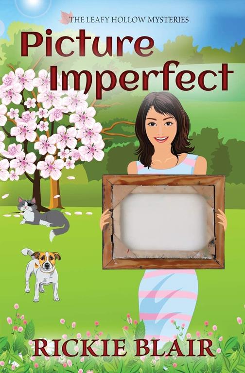 Picture Imperfect (The Leafy Hollow Mysteries)