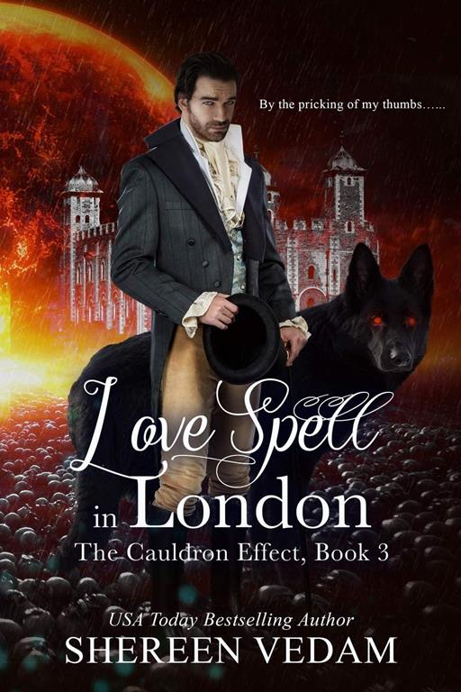 Love Spell in London: The Cauldron Effect, Book 3