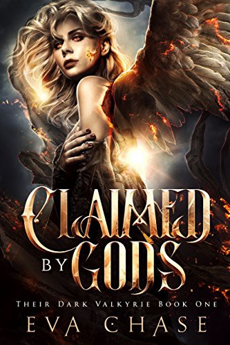 Claimed by Gods: A Reverse Harem Urban Fantasy (Their Dark Valkyrie) (Volume 1)