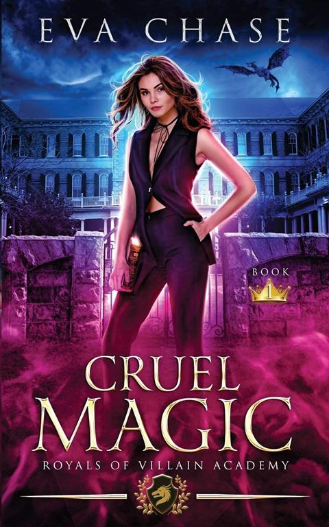 Royals of Villain Academy 1: Cruel Magic