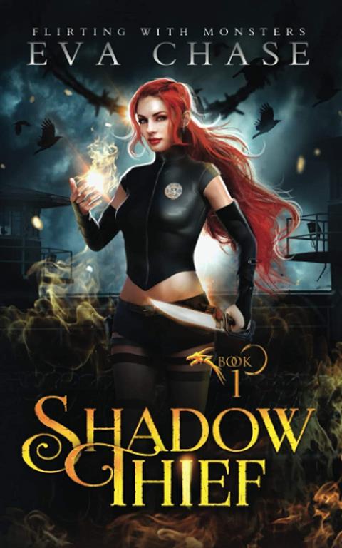 Shadow Thief (Flirting with Monsters)