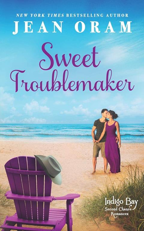 Sweet Troublemaker (Indigo Bay Second Chance Romances)