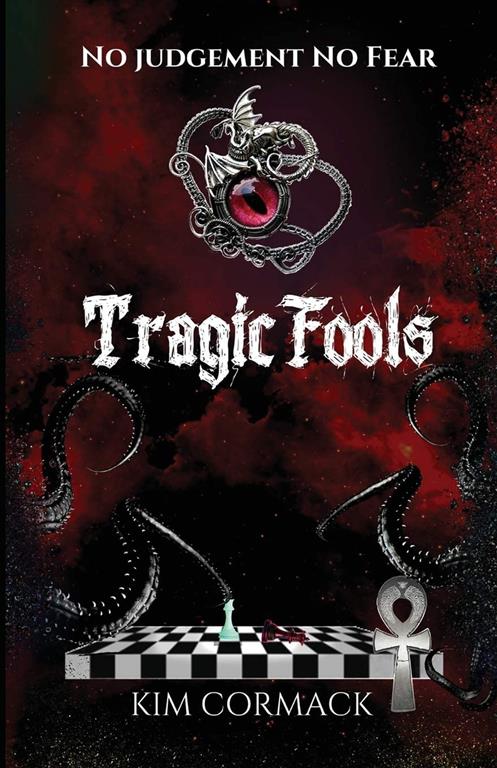 Tragic Fools (Children of Ankh)