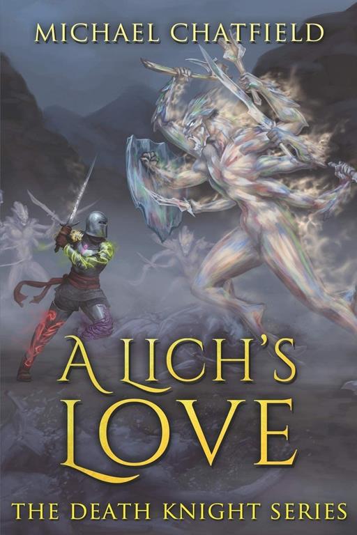 A Lich's Love (Death Knight Series)