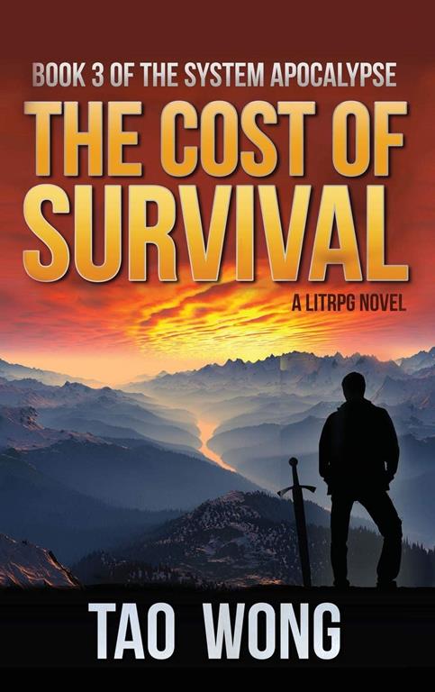 Cost of Survival: A LitRPG Apocalypse: The System Apocalypse: Book 3 (3)