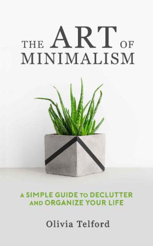 The Art of Minimalism