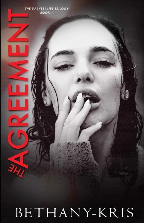 The Agreement (Darkest Lies Trilogy)