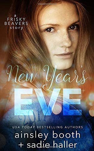 New Year's Eve (Frisky Beavers Quickies)