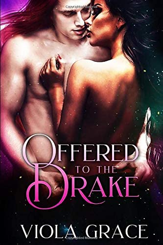Offered to the Drake (Stand Alone Tales)