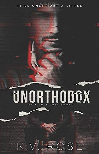 Unorthodox (Sick Love)