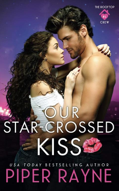 Our Star-Crossed Kiss (The Rooftop Crew)