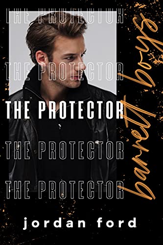 The Protector (Barrett Boys #3)