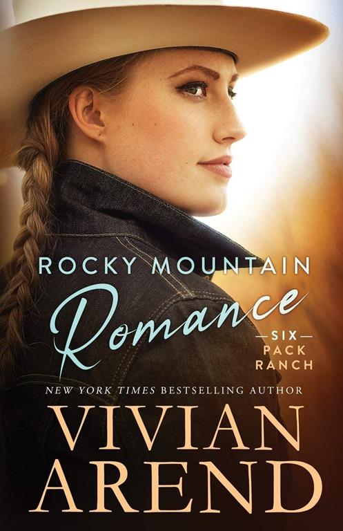 Rocky Mountain Romance (Six Pack Ranch)