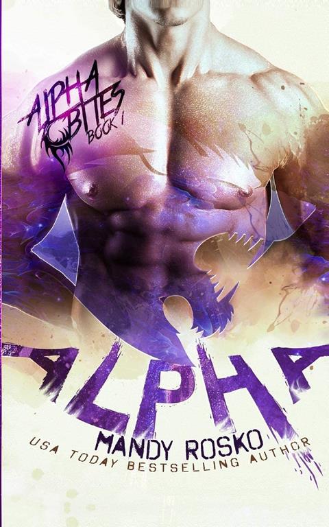 Alpha: A Paranormal Alpha-Shifter Romance (Alpha Bites)