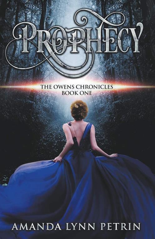 Prophecy (The Owens Chronicles)