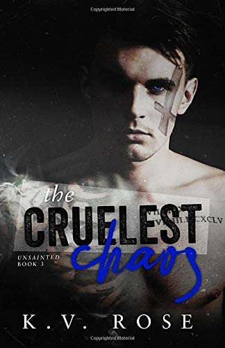 The Cruelest Chaos (Unsainted)