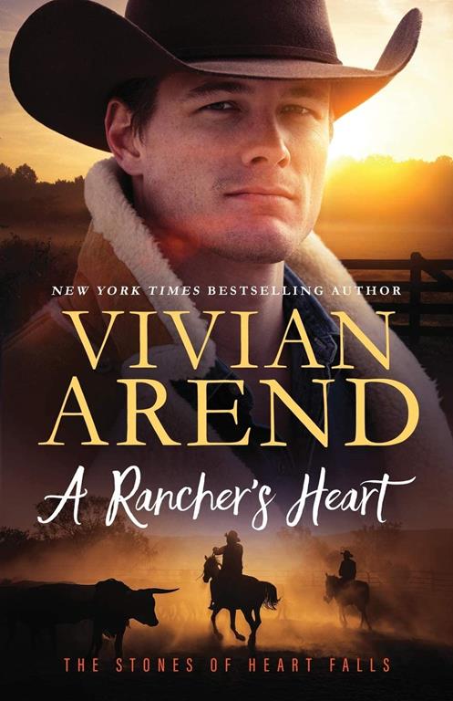 A Rancher's Heart (The Stones of Heart Falls)