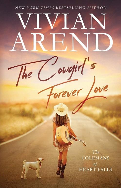 The Cowgirl's Forever Love (The Colemans of Heart Falls)