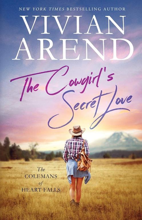 The Cowgirl's Secret Love (The Colemans of Heart Falls)