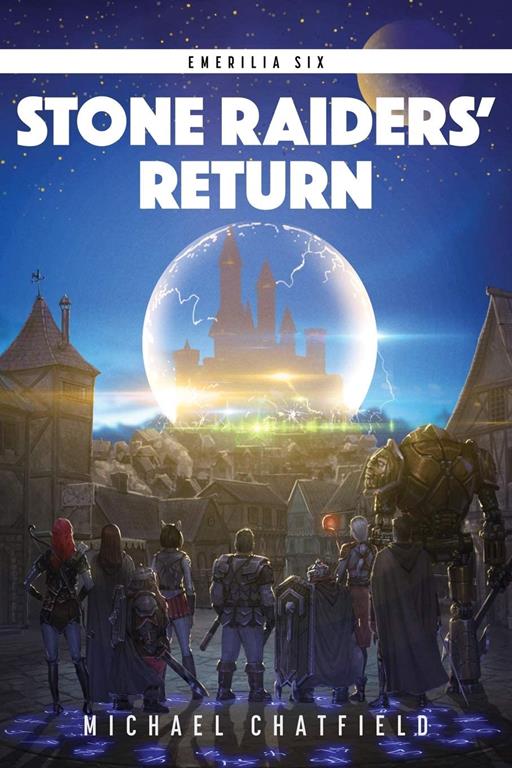 Stone Raiders' Return (Emerilia)