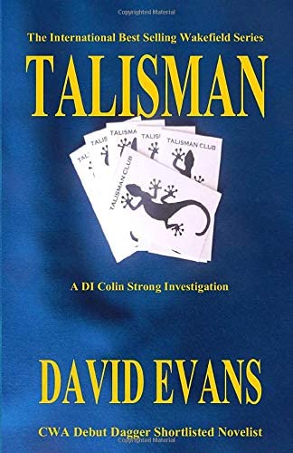 Talisman: A DI Colin Strong Investigation (The Wakefield Series)