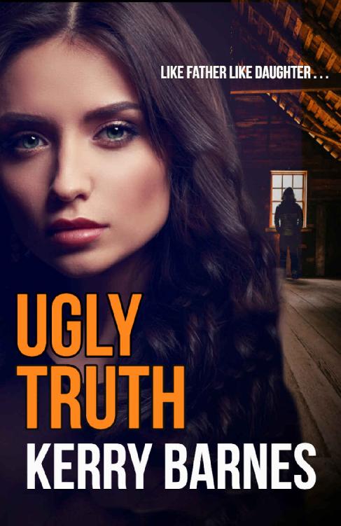 Ugly Truth (Cruel Secrets)