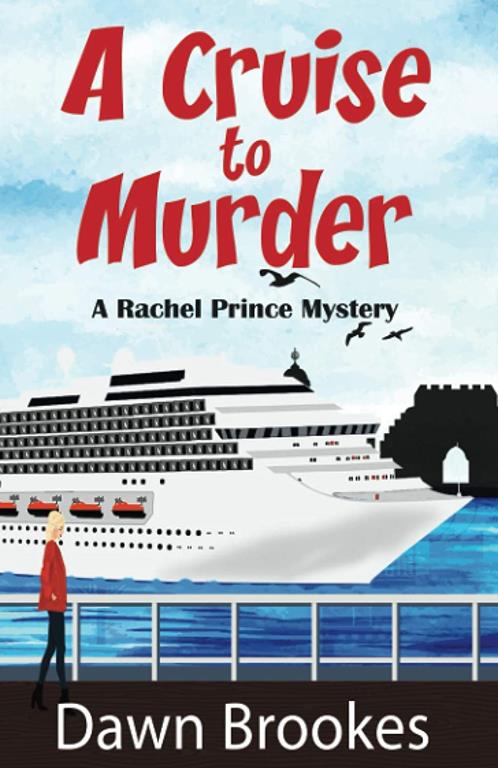 A Cruise to Murder (A Rachel Prince Mystery)