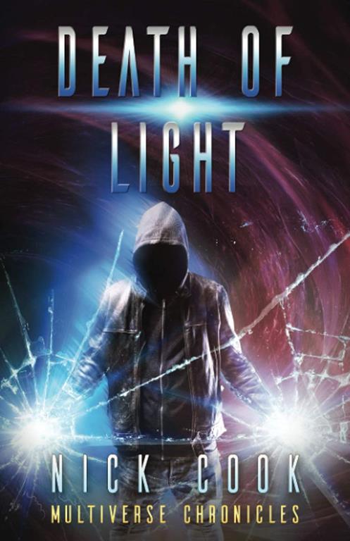 Death of Light: Book 3 in the Sci-Fi Thriller Fractured Light Trilogy