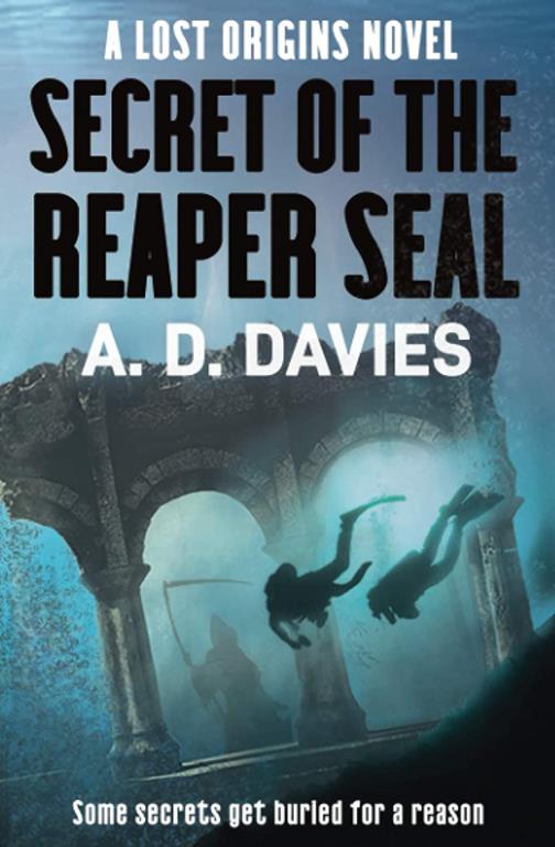 The Reaper Seal: A Lost Origins Novel
