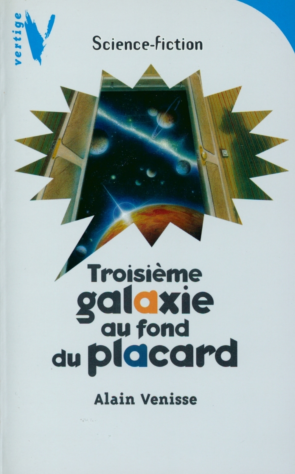 Troisieme Galaxie Au Fond Du Placard