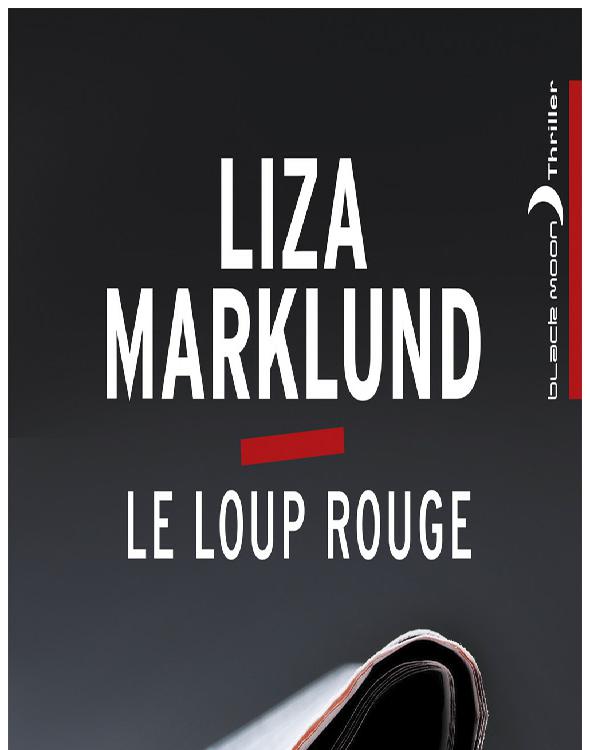 Le loup rouge (Black Moon Thriller)