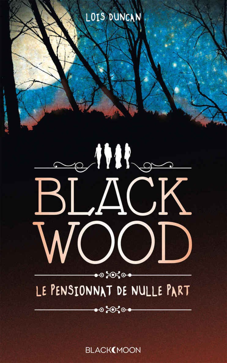 Blackwood, Le Pensionnat de Nulle Part