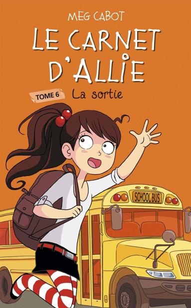 Le Carnet D'Allie 6 - La Sortie