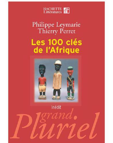 Les 100 Cles de L'Afrique