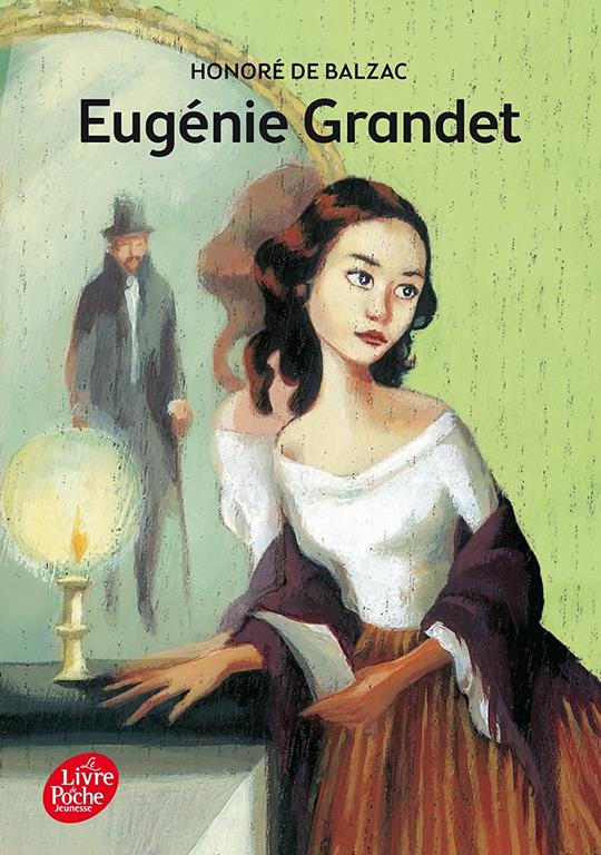 Eug&eacute;nie Grandet (Livre de Poche Jeunesse) (French Edition)